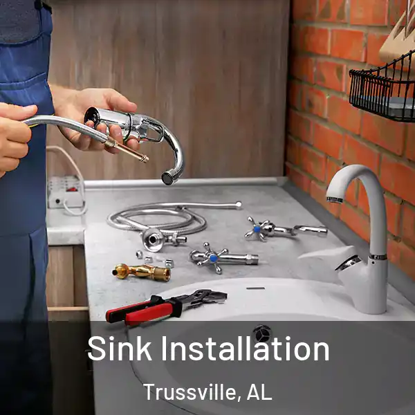  Sink Installation Trussville, AL